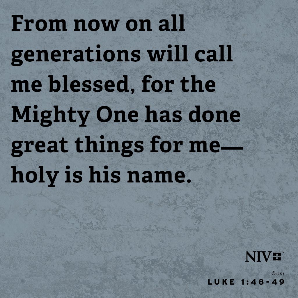 Verse of the Day: Luke 1:46-47, 49 
